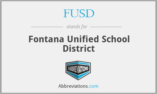 What is the abbreviation for fontana unified school district?